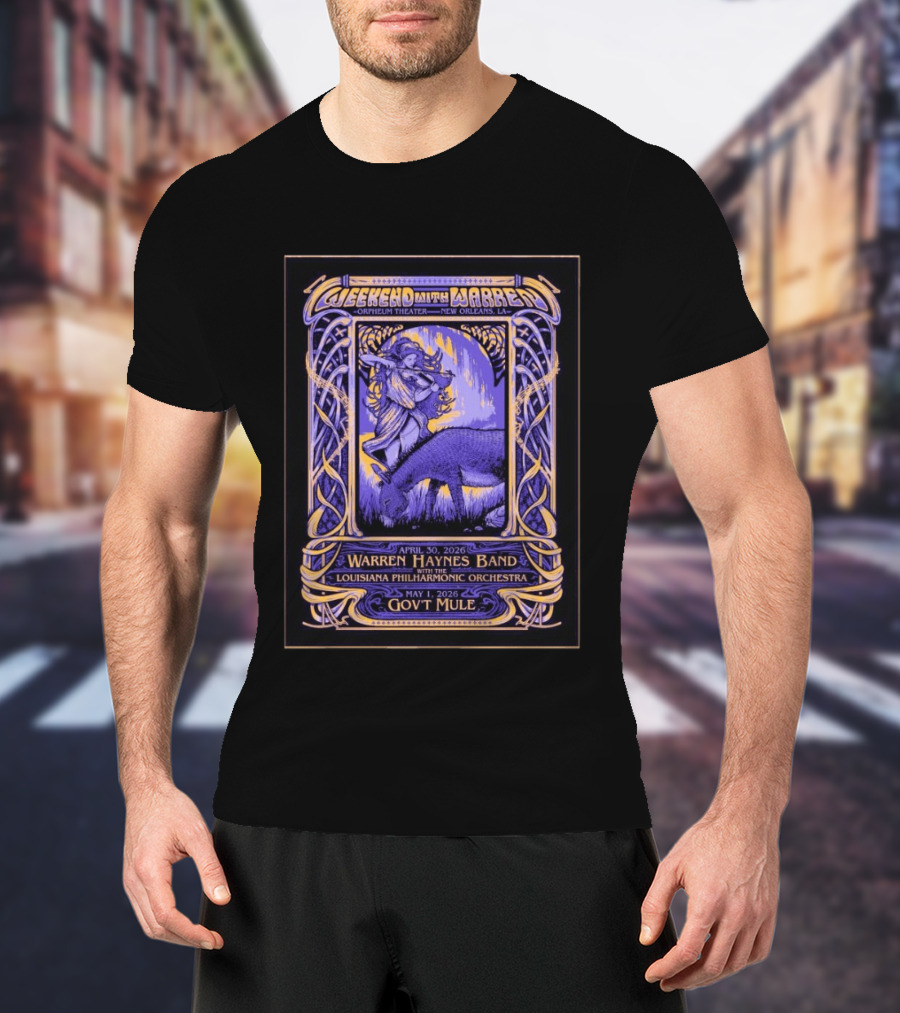Weekend With Warren Haynes Band New Orleans Orpheum Theater April 30 May 1 2026 Louisiana Philharmonic Orchestra Gov't Mule T-Shirt
