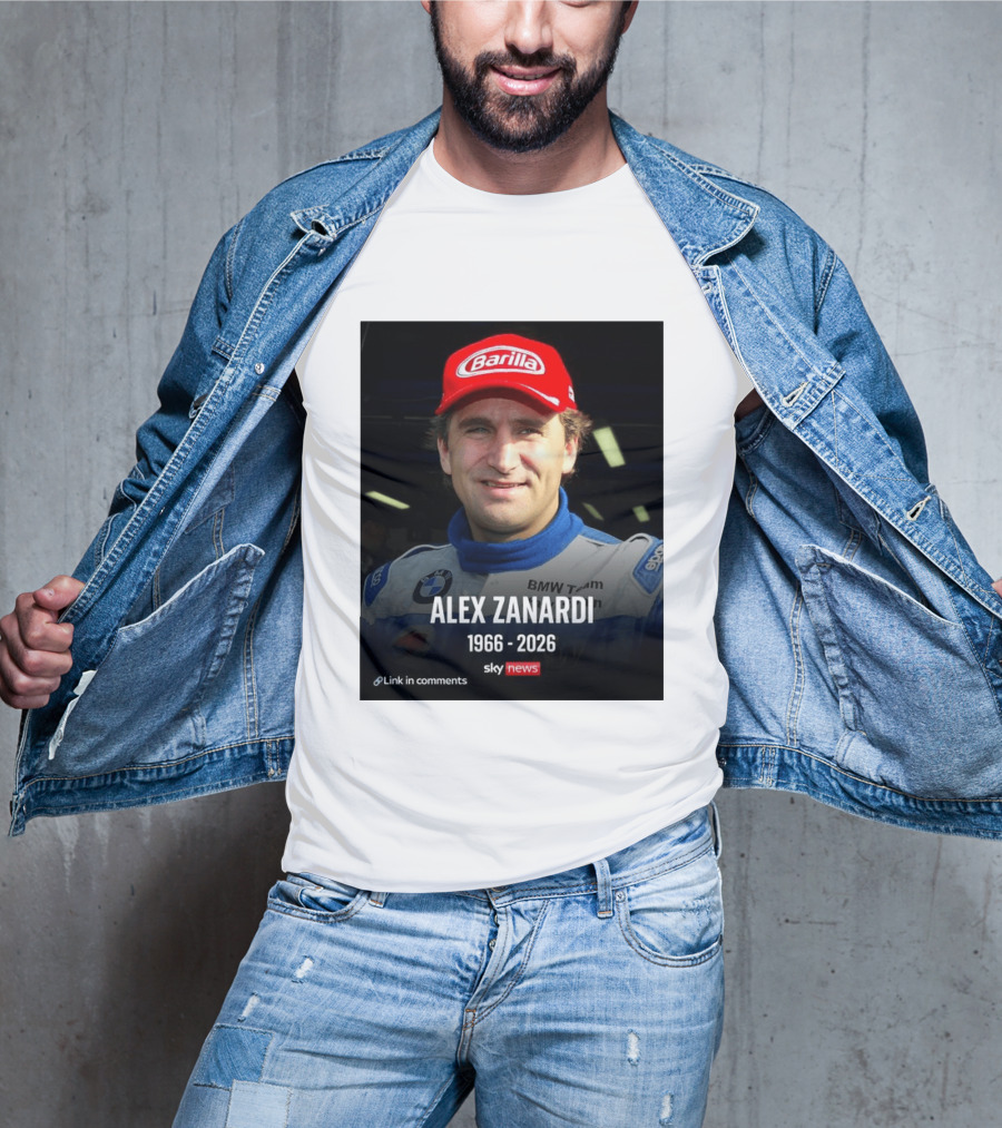 Die Sportwelt Trauert Um Ein Ganz Großes Vorbild Ruhe In Frieden Alex Zanardi 1966 2026 BMW Team Racing Sky News Barilla T-Shirt