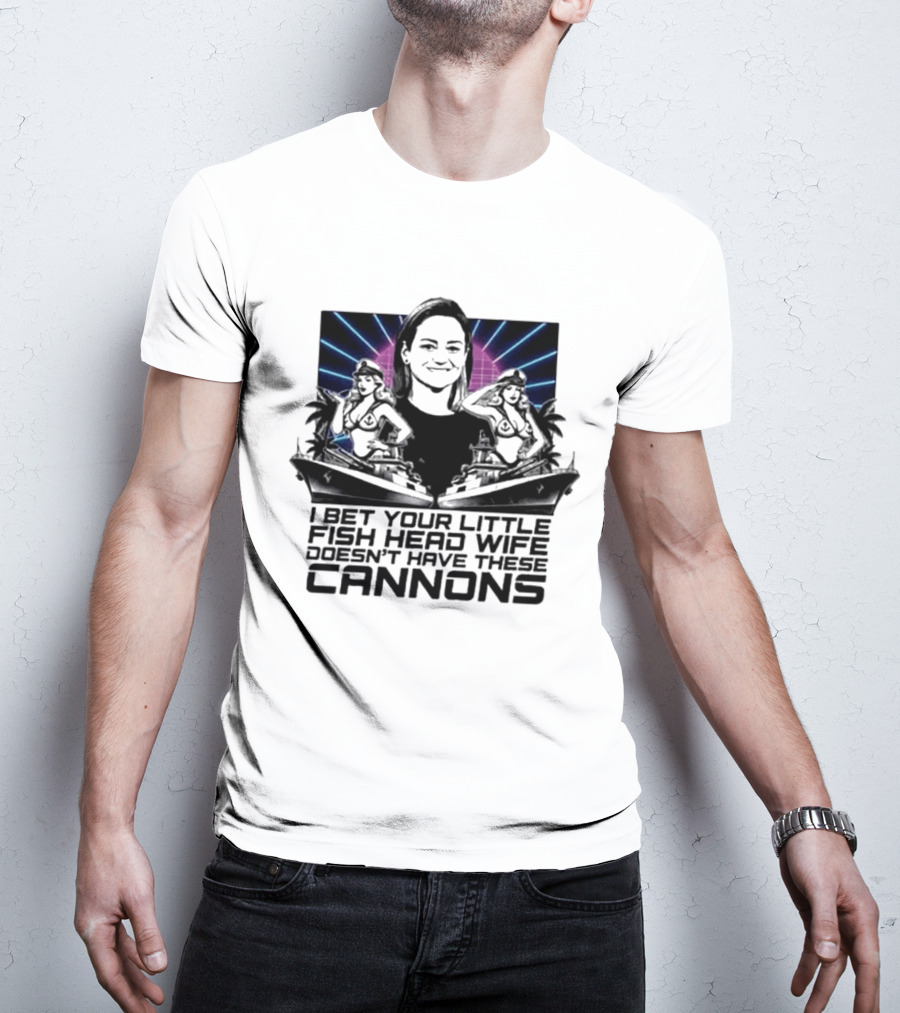 JPMorgan I Bet Your Little Asian Fish Head Wife Doesn’t Have These Cannons T-Shirt