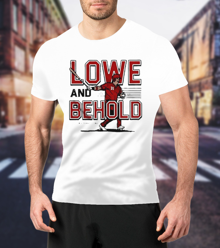 Lowe And Behold Baseball Nathaniel Lowe Player T-Shirt