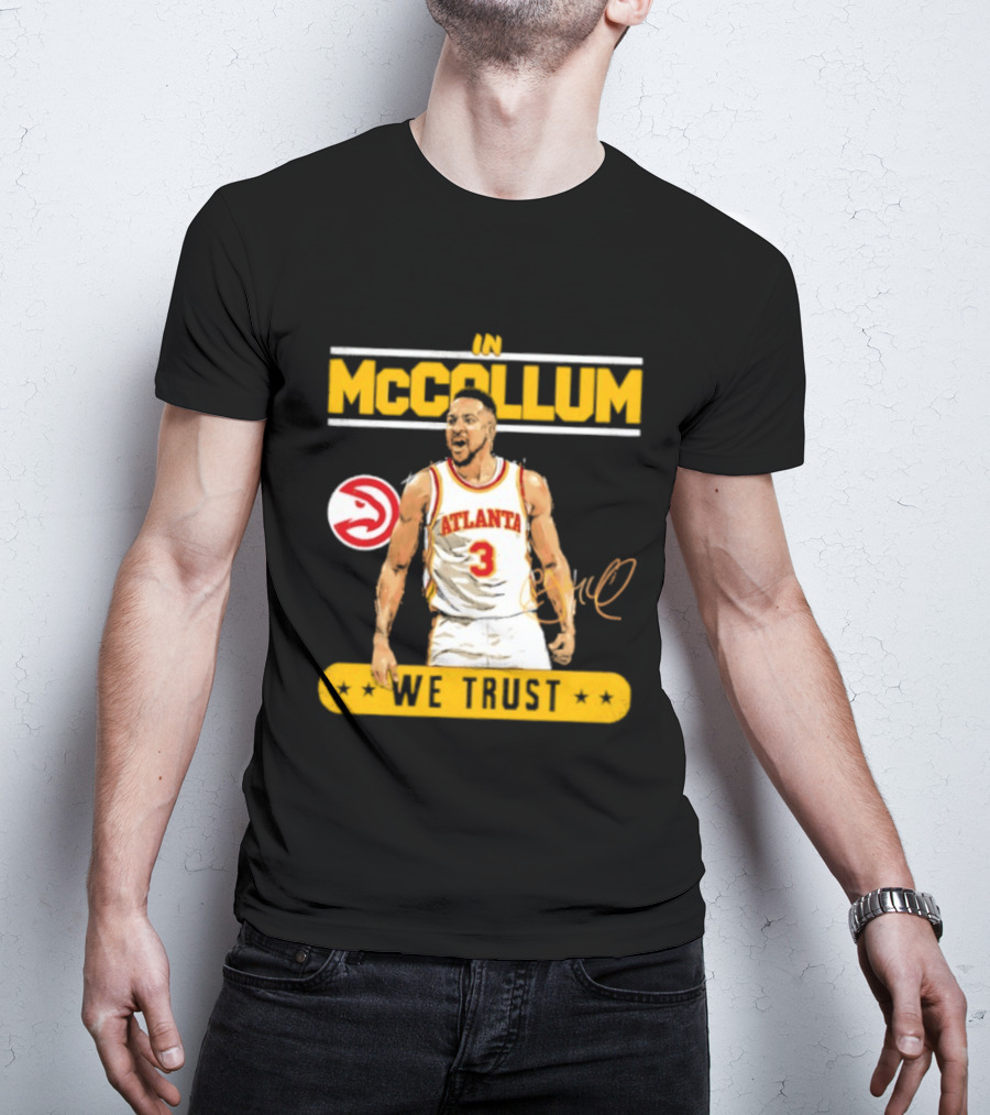 Atlanta Hawks CJ McCollum In McCollum We Trust T-Shirt