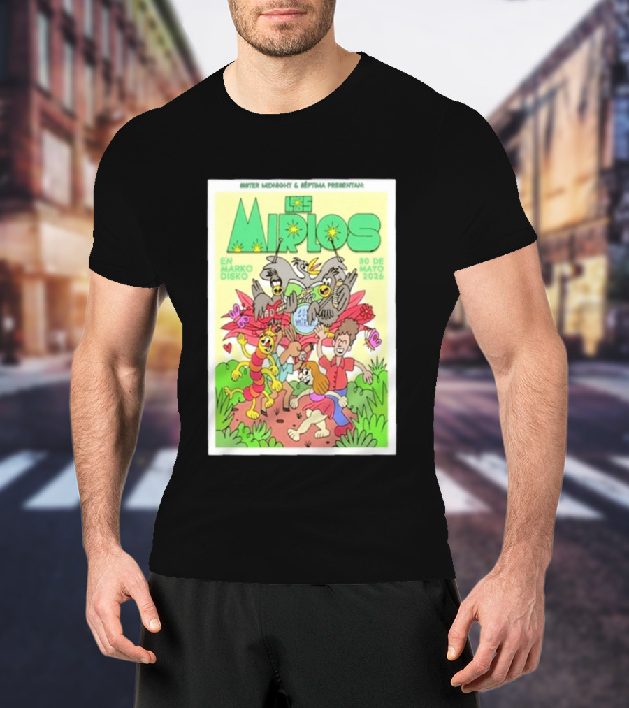 Mister Midnight Y Réptima Presentan Los Mirlos En Marko Disko Tijuana Mayo 30 2026 T-Shirt
