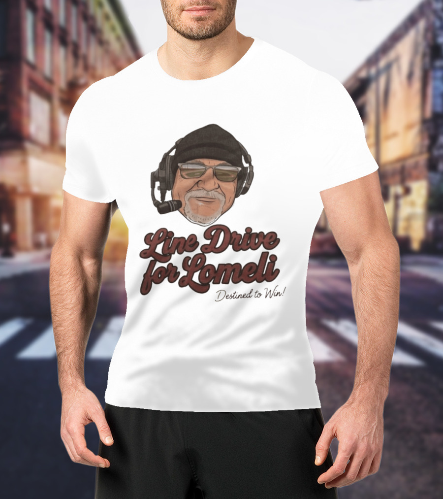 Line Drive For Lomeli Destined To Win T-Shirt