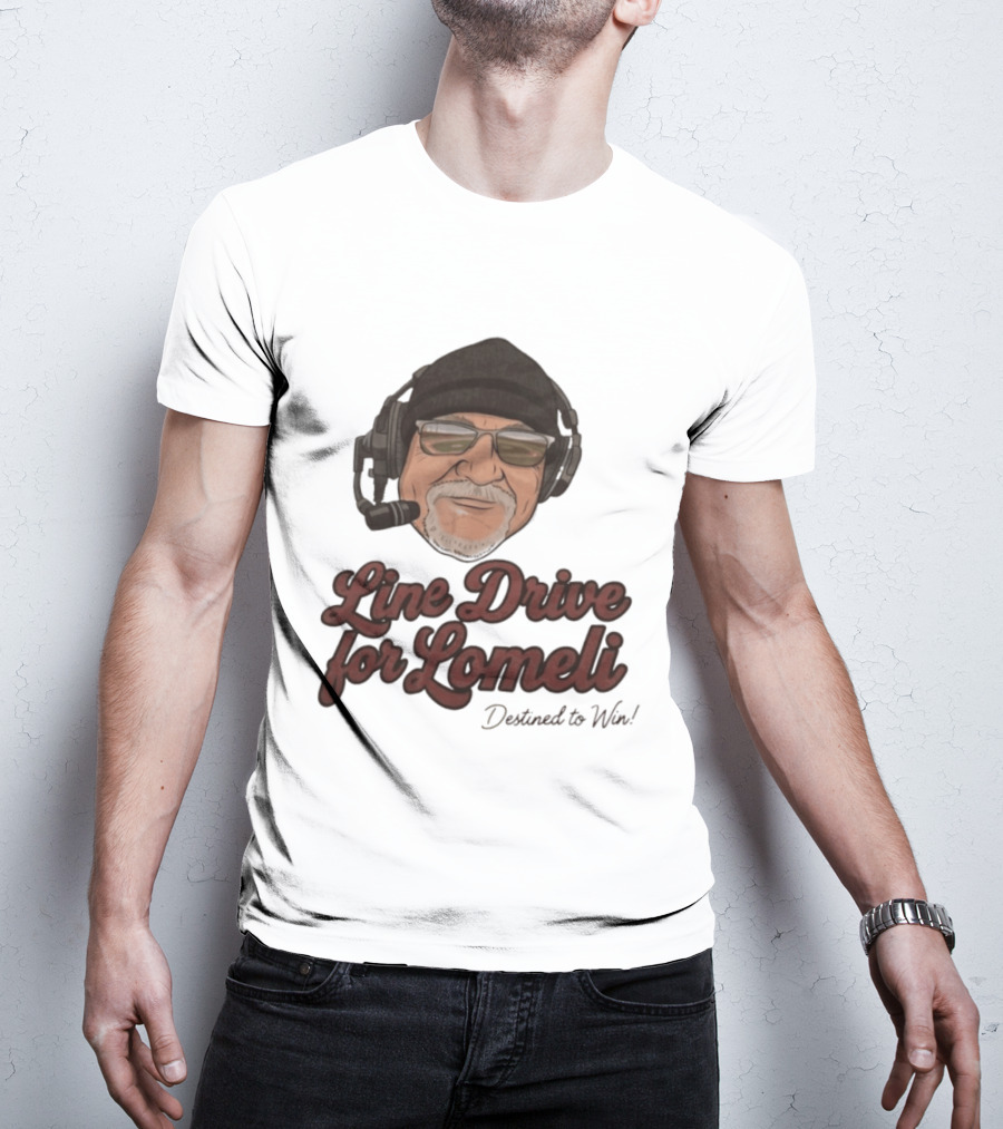 Line Drive For Lomeli Destined To Win T-Shirt