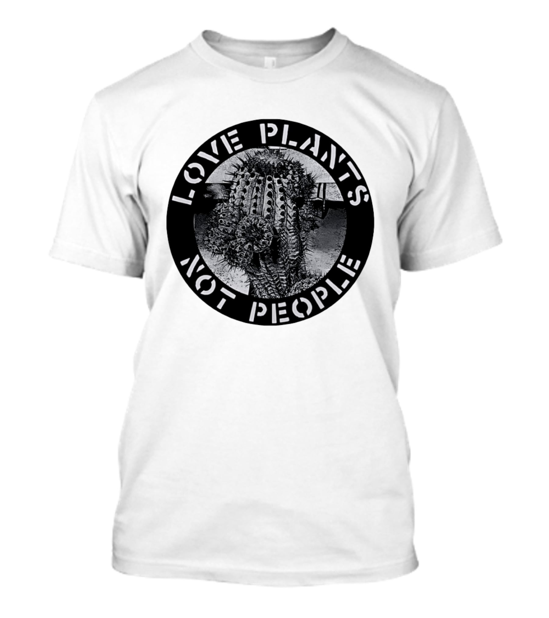 Love Plants Not People Cactus Black And White T-Shirt