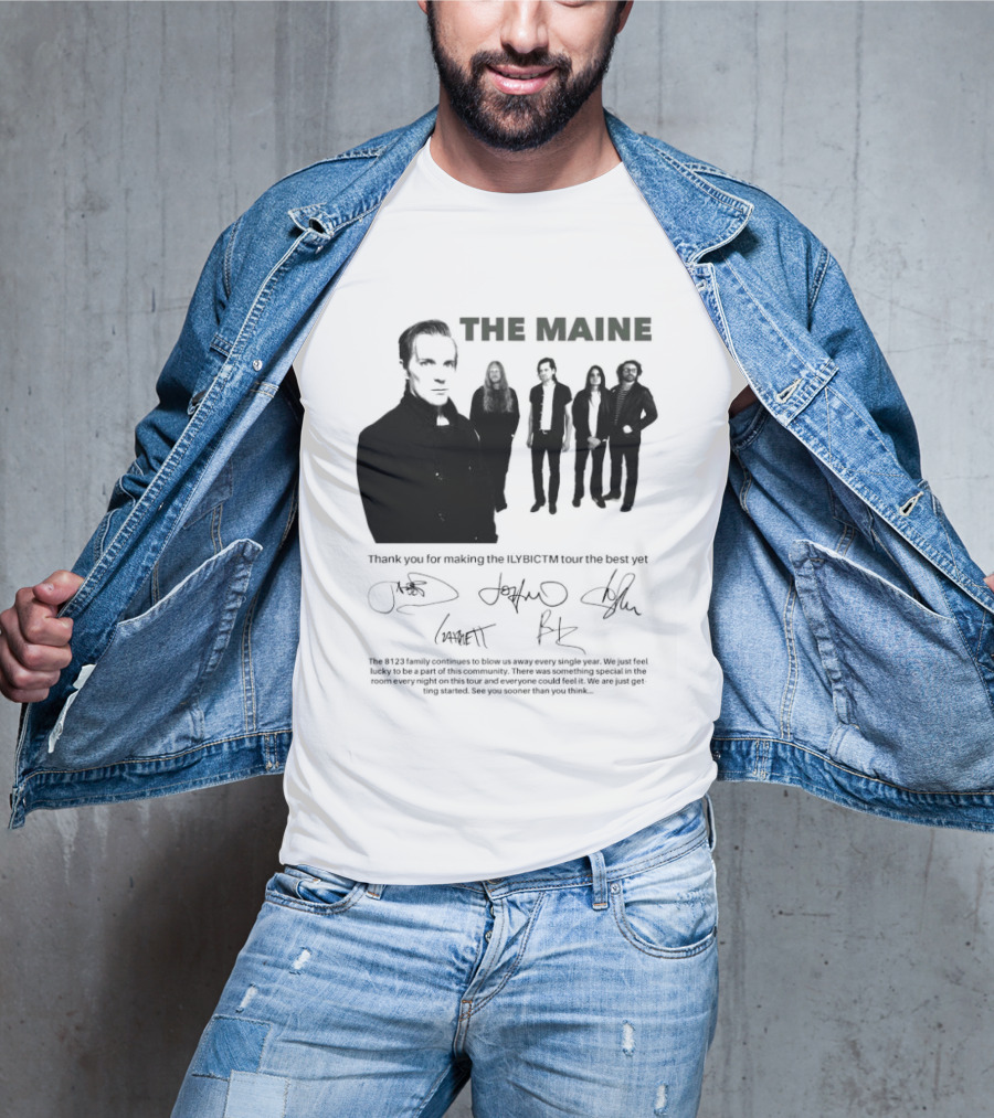 The Maine Thank You For Making The ILYBICTM Signed Band T-Shirt