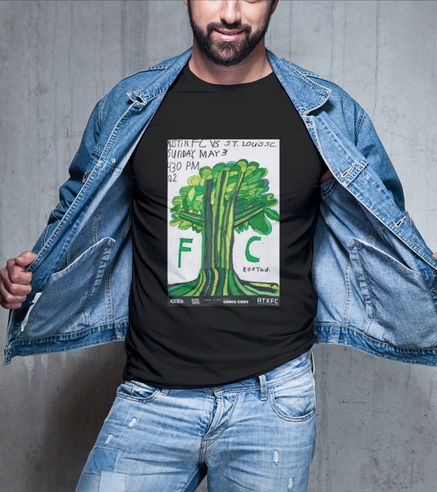 Austin FC Vs ST. Louis SC May 3 4:30 PM Q2 Rooted ATXFC Artist Initiative Chris Cody T-Shirt