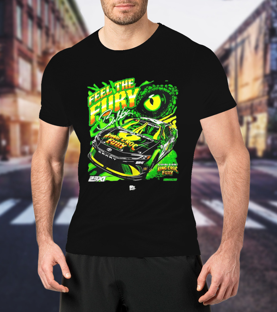 Bubba Wallace Feel The Fury King Croc Chumba Casino Toyota Camry NASCAR 23XI Racing T-Shirt