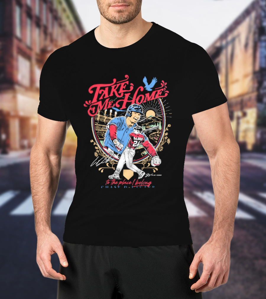 Take Me Home Cleveland Guardians Chase DeLauter To The Place I Belong T-Shirt