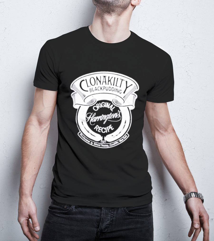 Clonakilty Blackpudding Harrington's Original Recipe T-Shirt