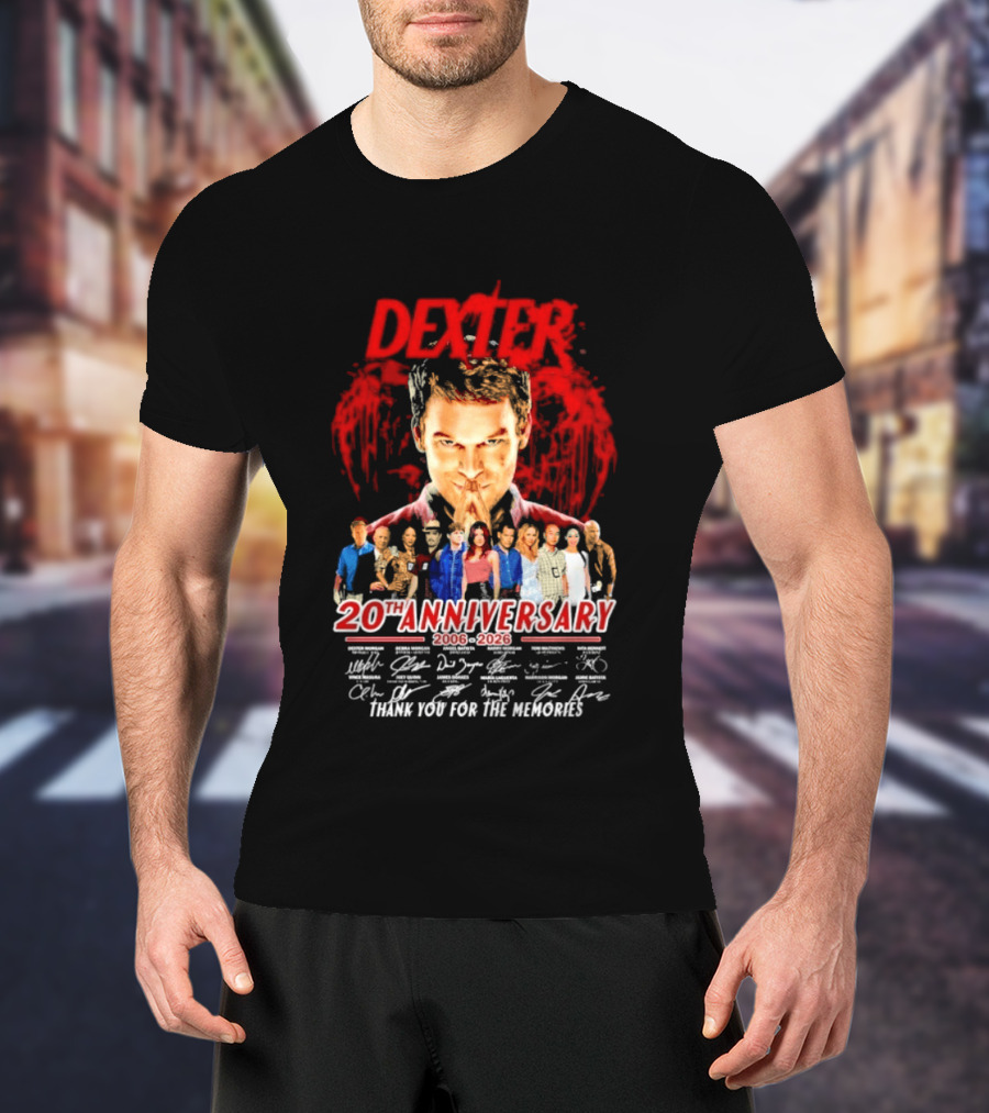 Dexter 20th Anniversary 2006 2026 Thank You For The Memories Cast Signatures T-Shirt