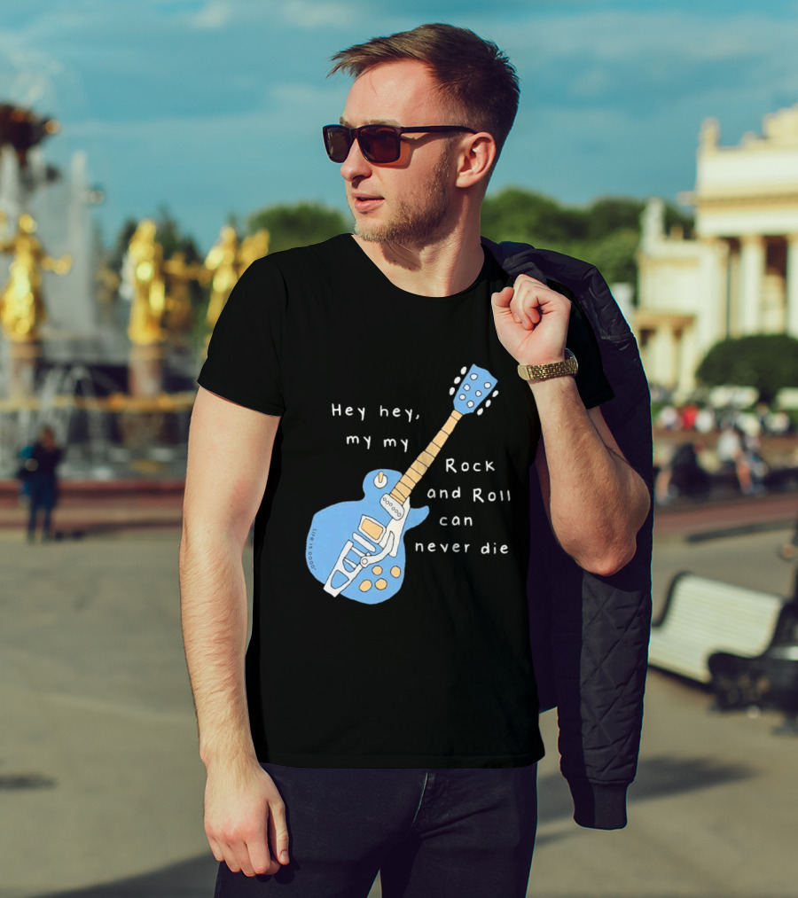 Hey Hey My My Rock And Roll Can Never Die Blue Guitar T-Shirt