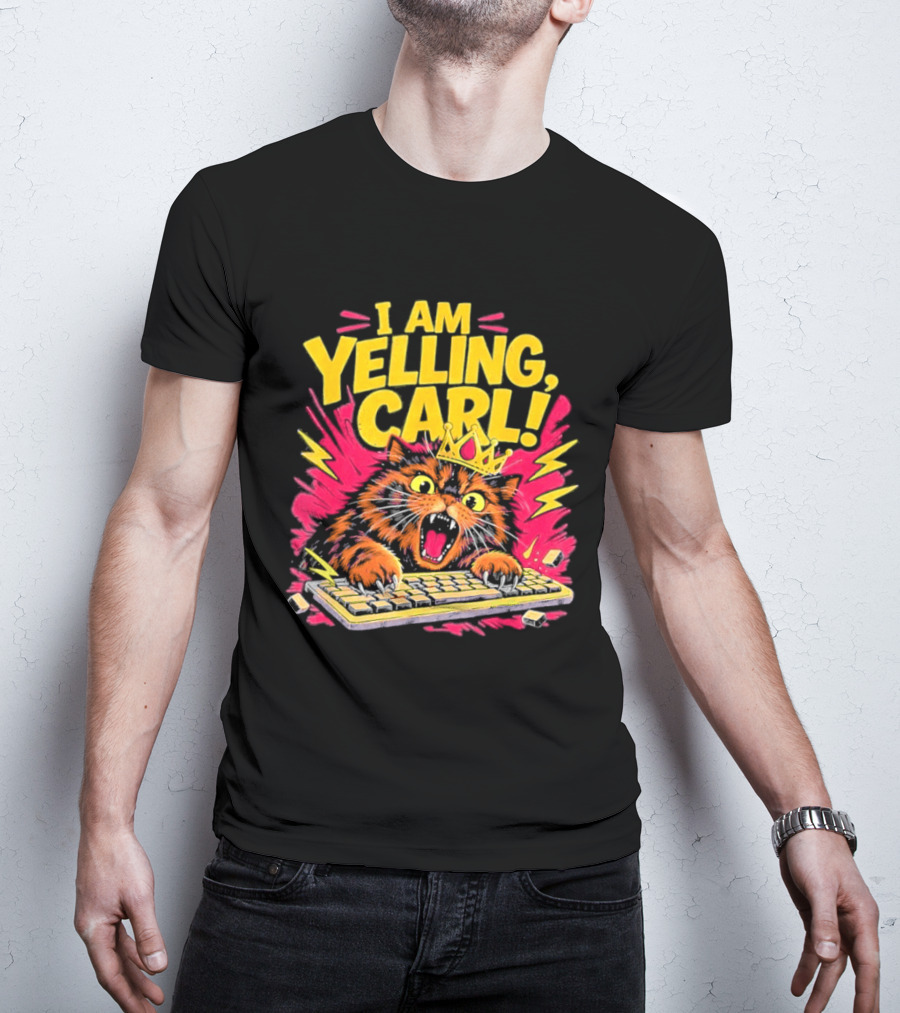 I Am Yelling Carl Cat Keyboard Meme With Donut Crown T-Shirt