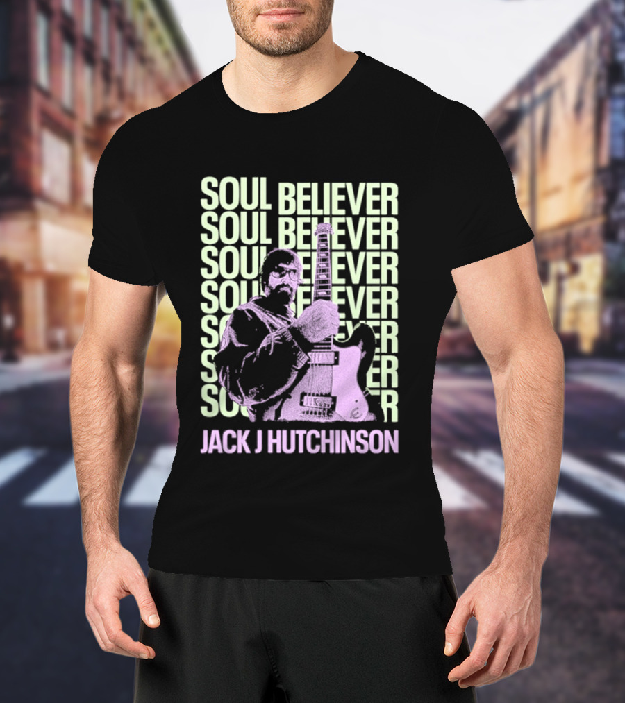 Jack J Hutchinson Soul Believer Guitar Artistry T-Shirt