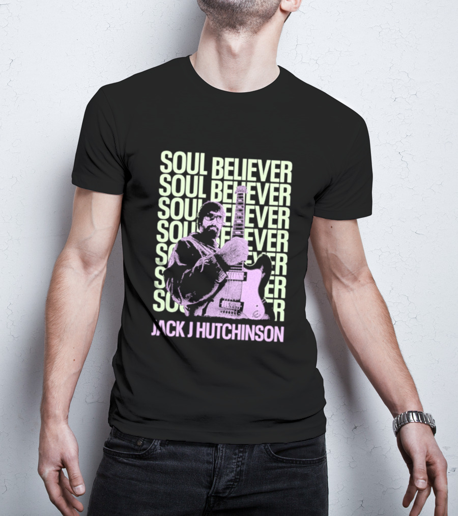 Jack J Hutchinson Soul Believer Guitar Artistry T-Shirt