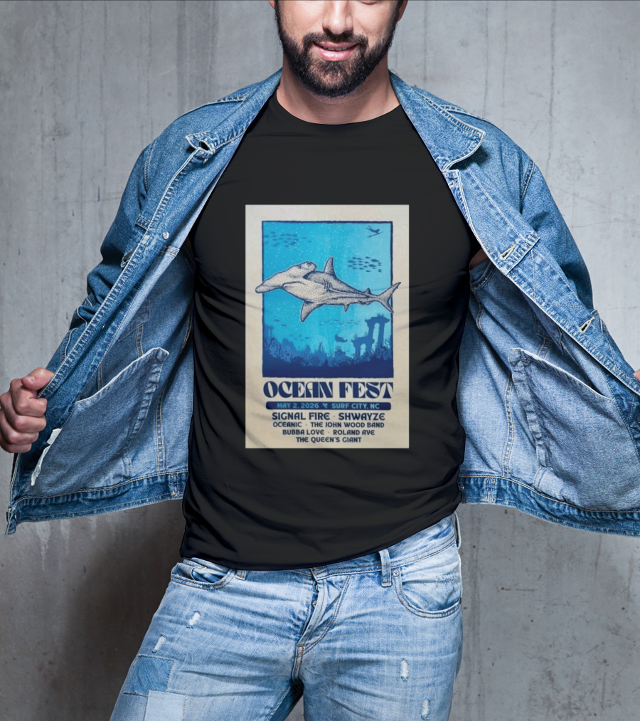 Ocean Fest May 2 2026 Surf City NC Tour Signal Fire Shwayze Bubba Love The John Wood Band T-Shirt