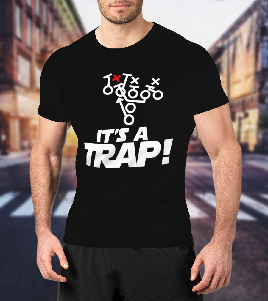 It's A Trap Star Wars Football Play Strategy T-Shirt