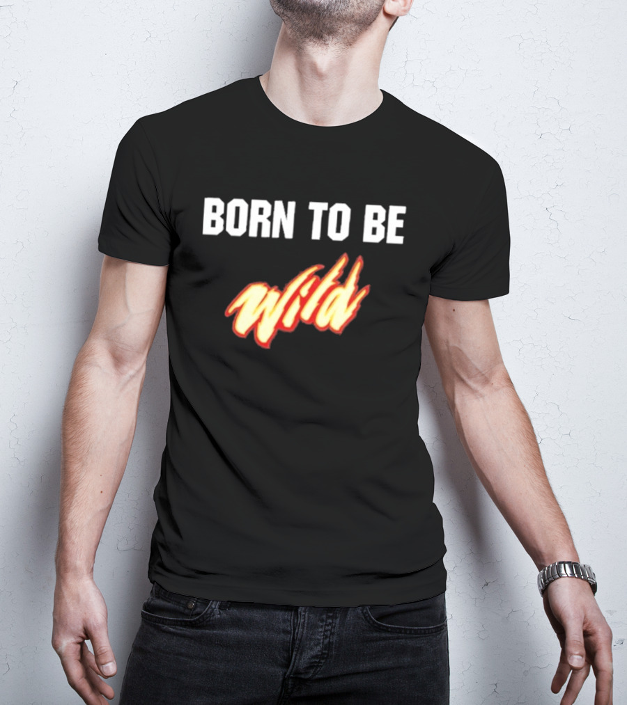 Born To Be Wild Minnesota Wild T-Shirt