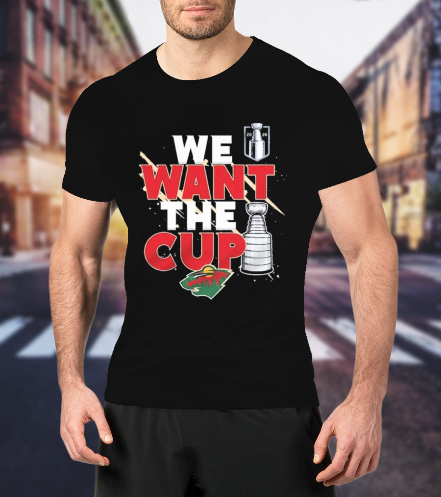Minnesota We Want The Cup Hockey Fans Stanley Motif T-Shirt