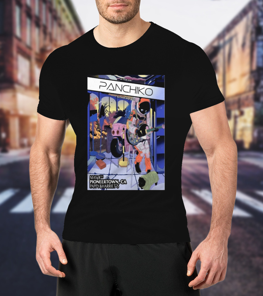Panchiko US Tour 2026 Pioneertown CA May 8th Pappy & Harriet's With Dead Calm T-Shirt