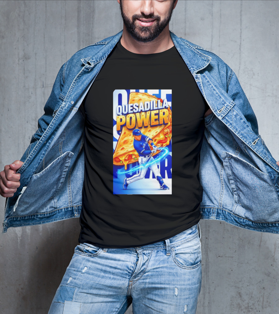 Quesadilla Power Kazuma Okamoto Toronto Blue Jays Baseball MLB 2026 T-Shirt