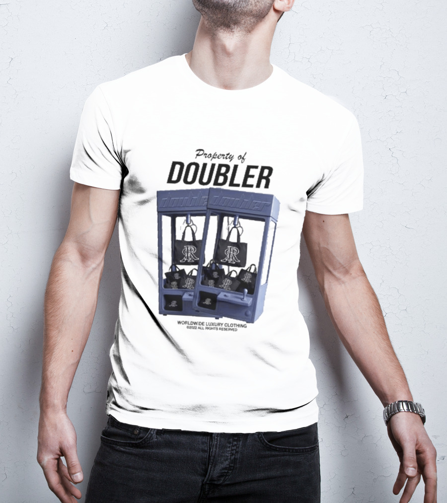 Worldwide Luxury Clothing Property Of Doubler Claw Machine T-Shirt