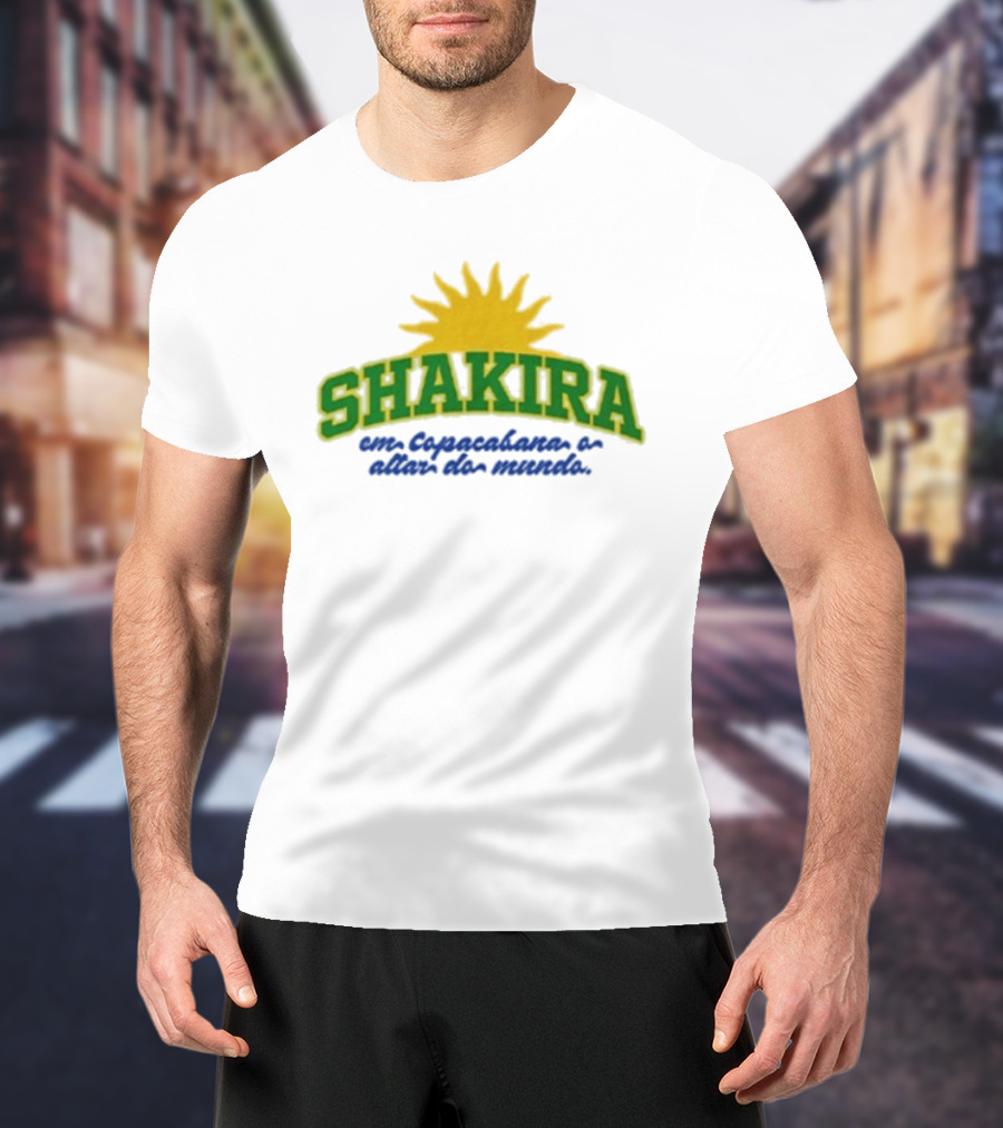 Shakira Em Copacabana E Além Do Mundo T-Shirt