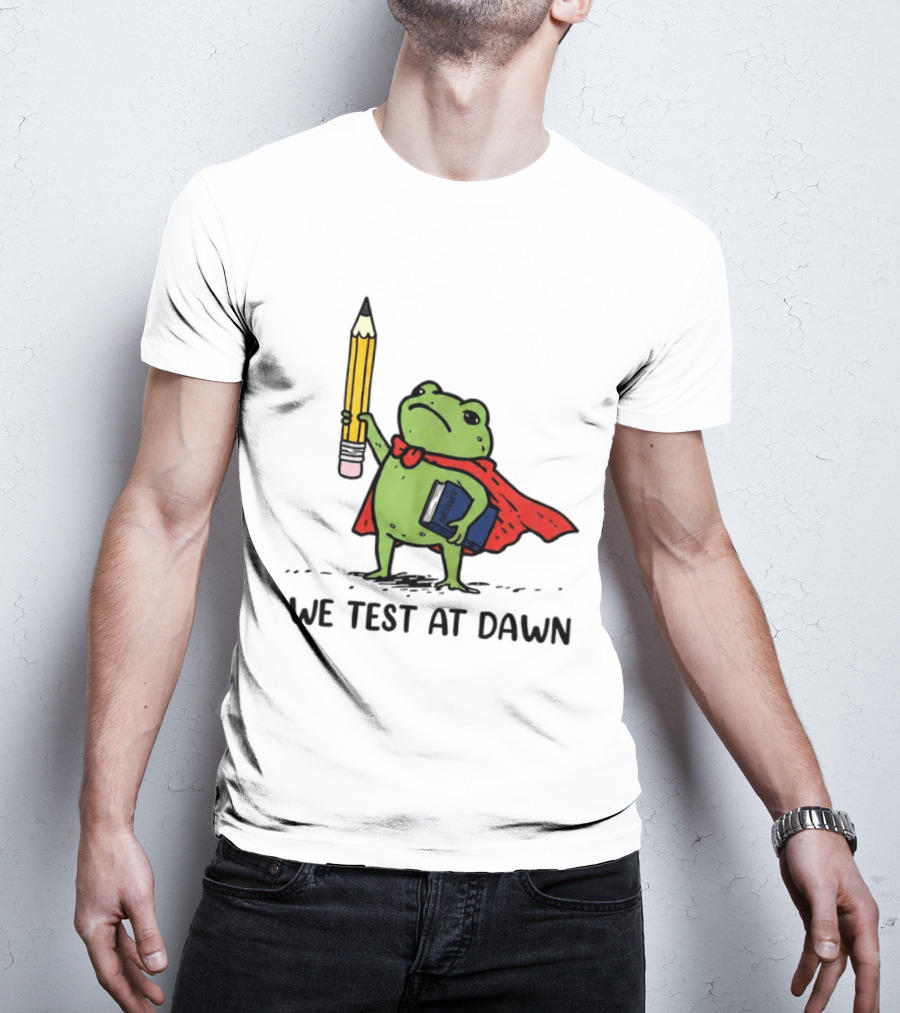 Teacher Frog We Test At Dawn Superhero Pencil And Calculator T-Shirt