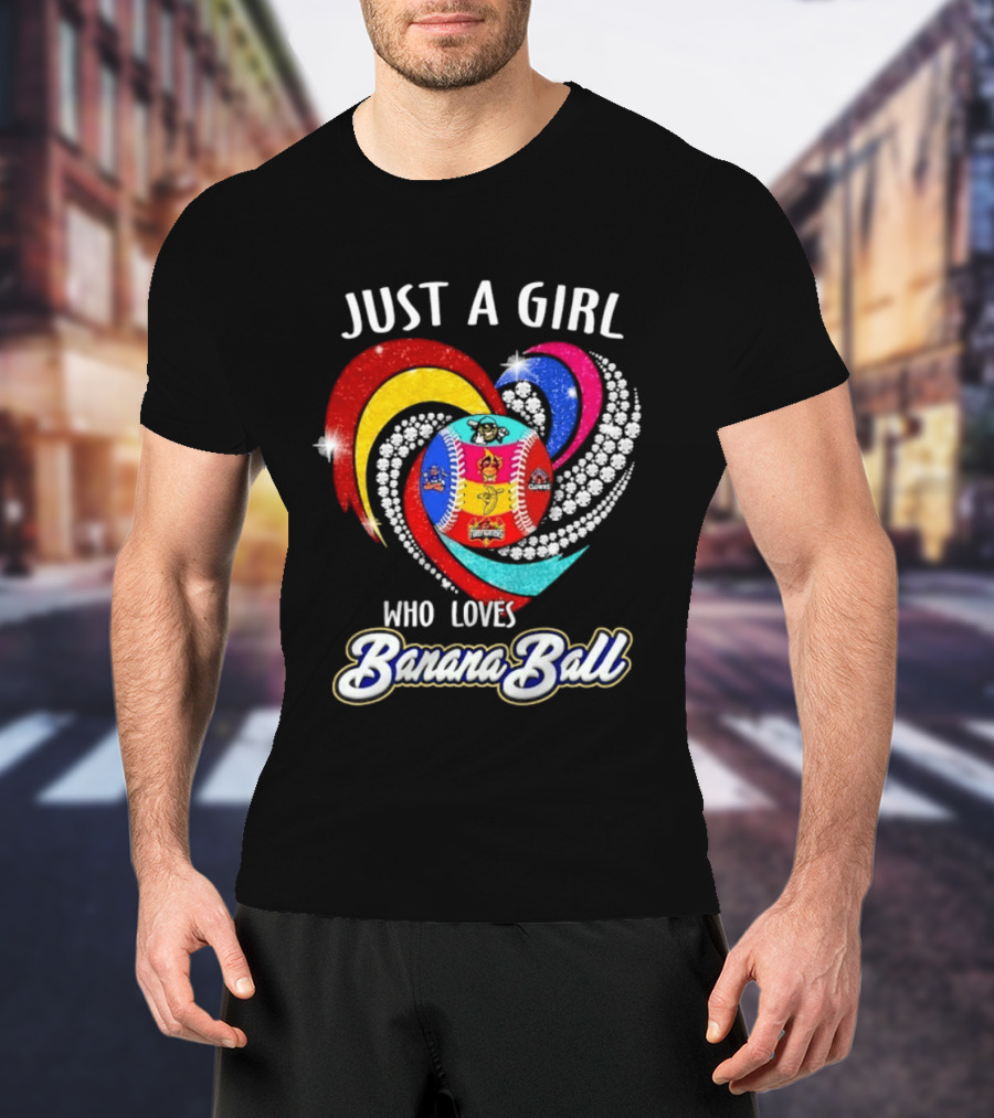Just A Girl Who Loves Banana Ball Sports Fan T-Shirt
