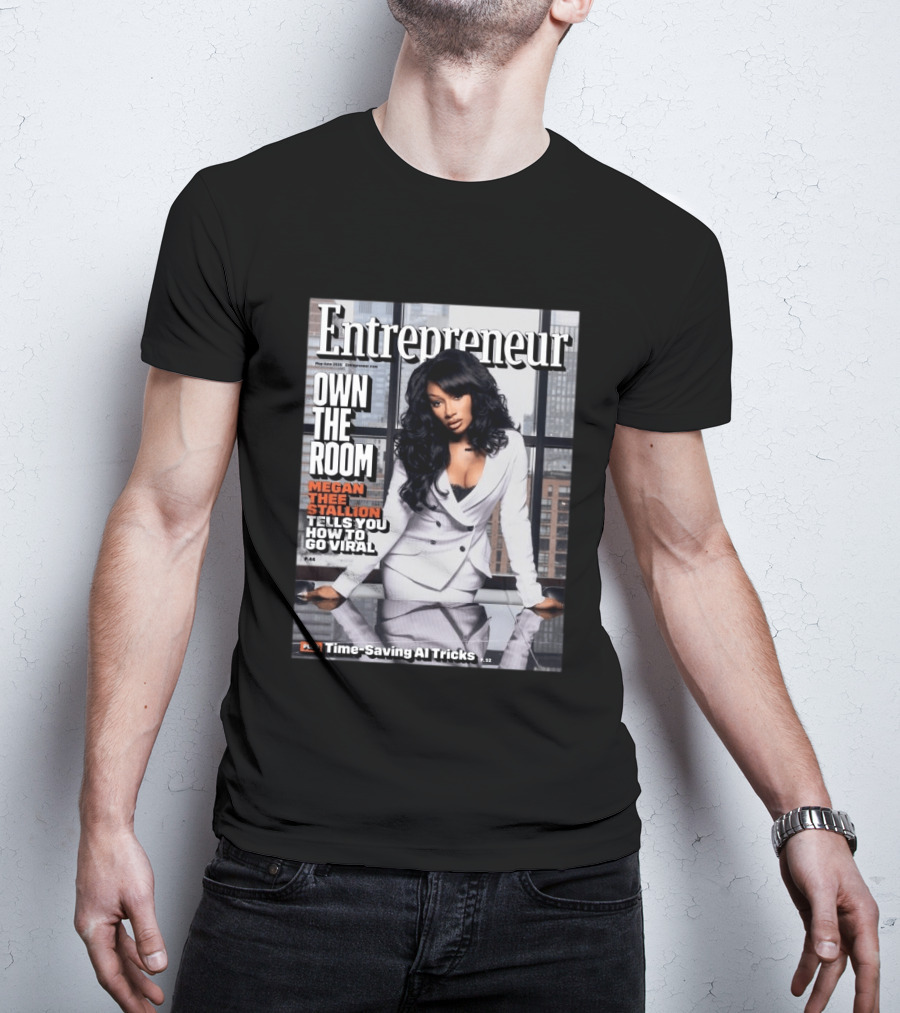 Entrepreneur Magazine Megan Thee Stallion How To Go Viral Cover May June 2023 T-Shirt