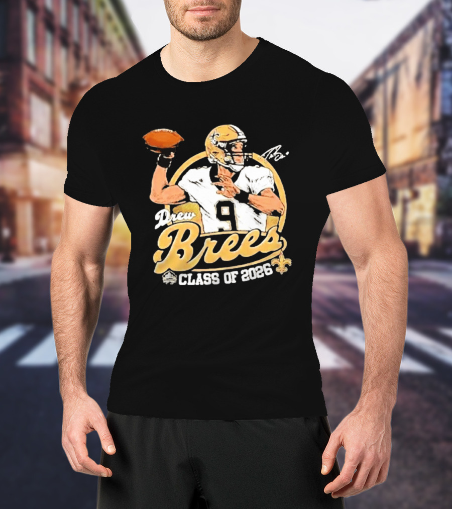 Drew Brees Class Of 2026 Vintage Football Quarterback Tribute NFL Fandom T-Shirt