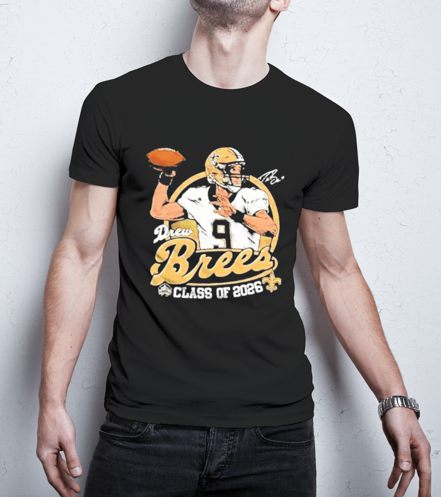 Drew Brees Class Of 2026 Vintage Football Quarterback Tribute NFL Fandom T-Shirt