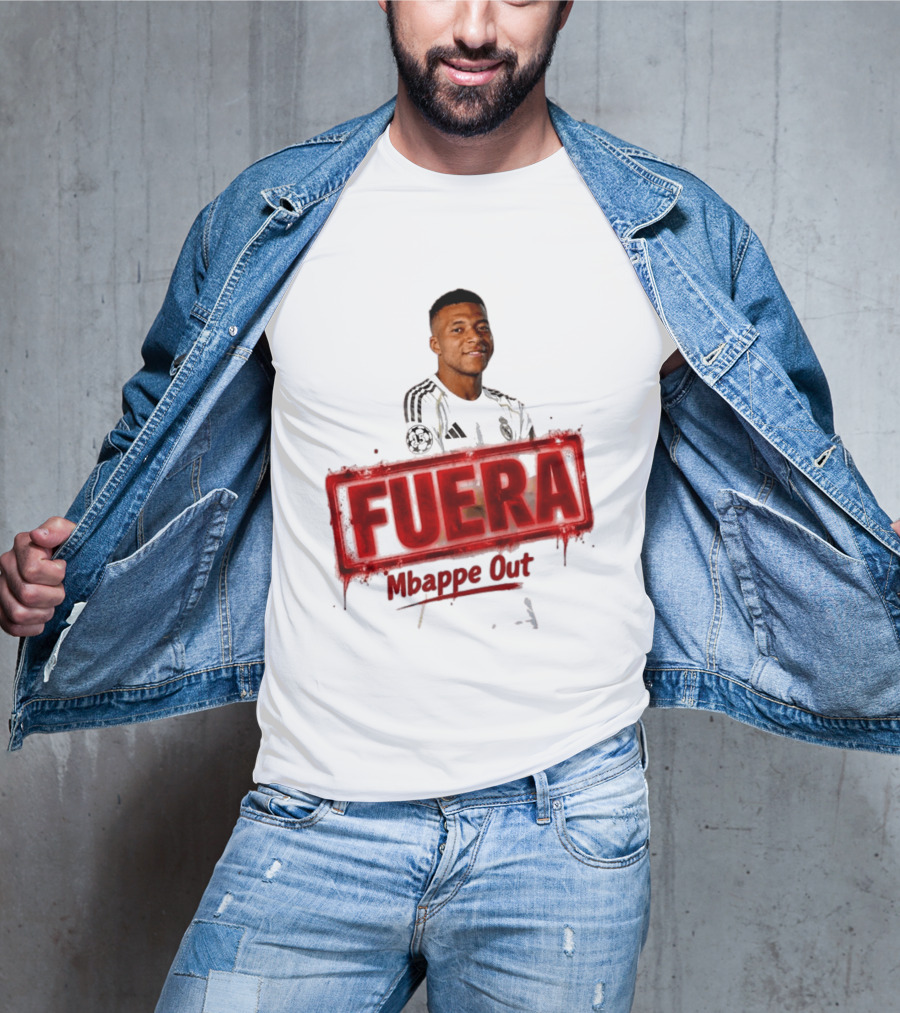 Fuera Mbappe Out Football Jersey Real Madrid T-Shirt