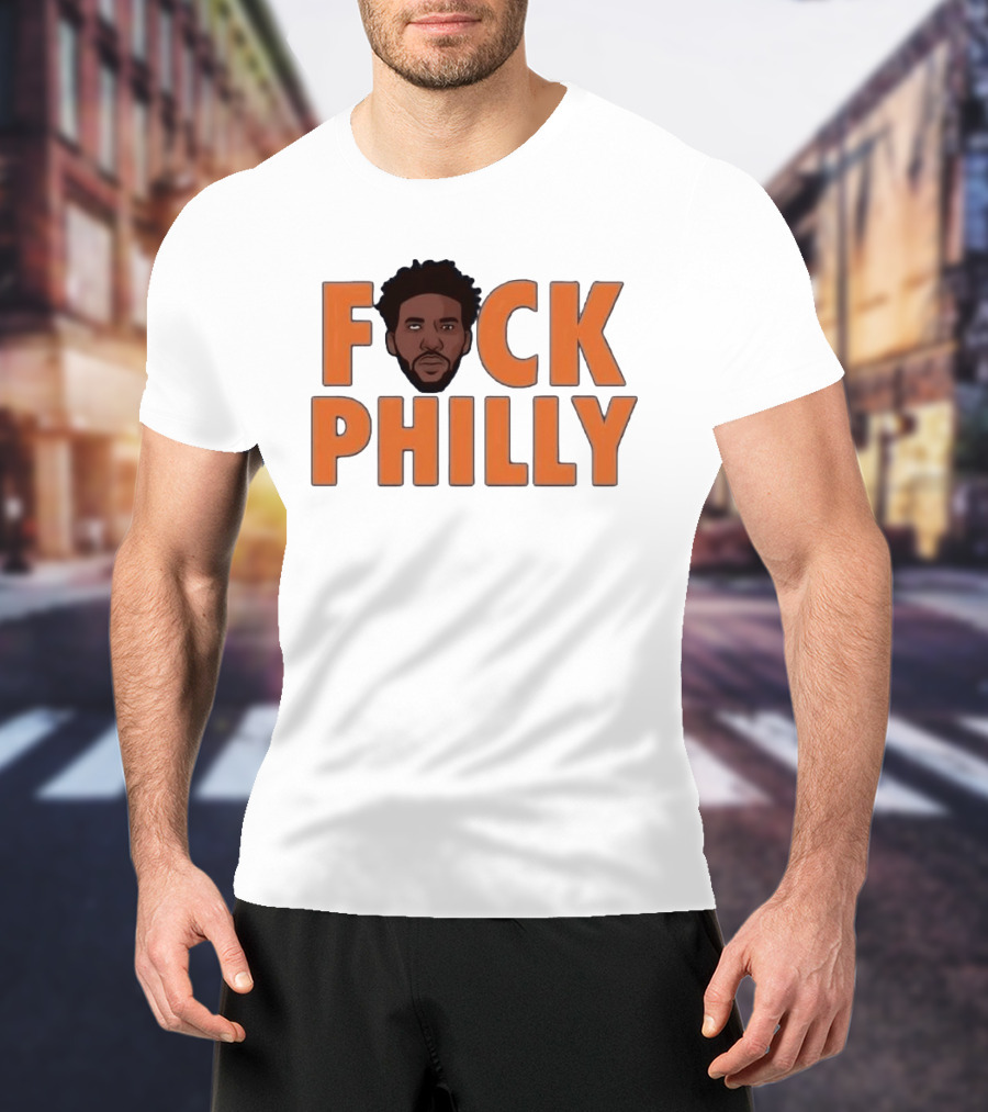 New York Knicks F*ck Philly F*ck Embiid T-Shirt