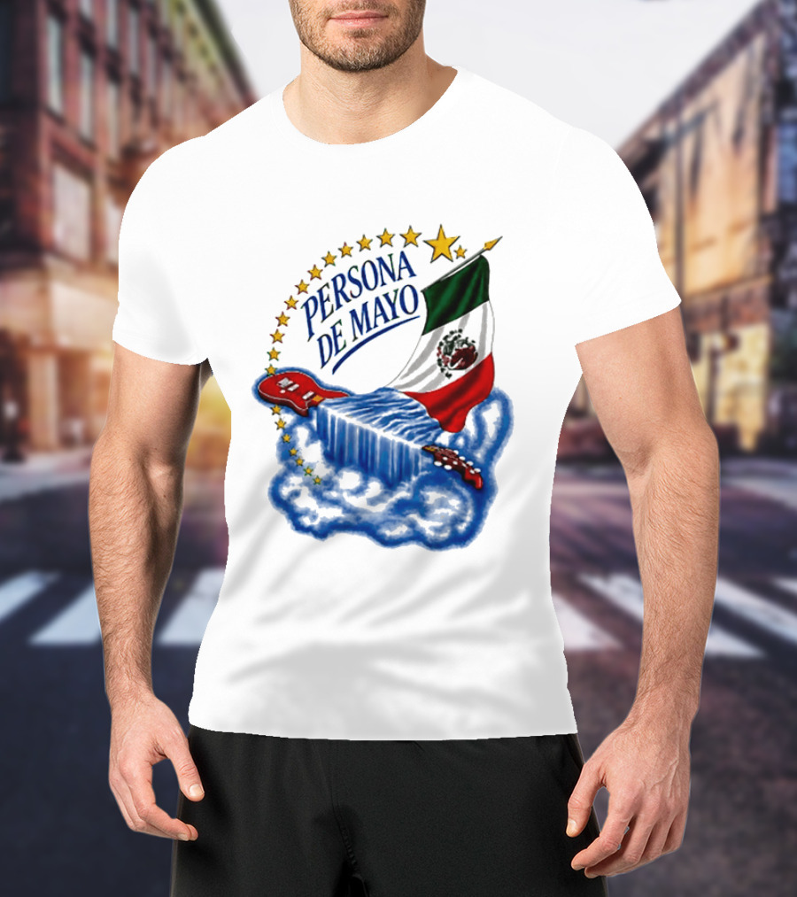 Persona De Mayo Mexican Flag Guitar Star Celebration T-Shirt
