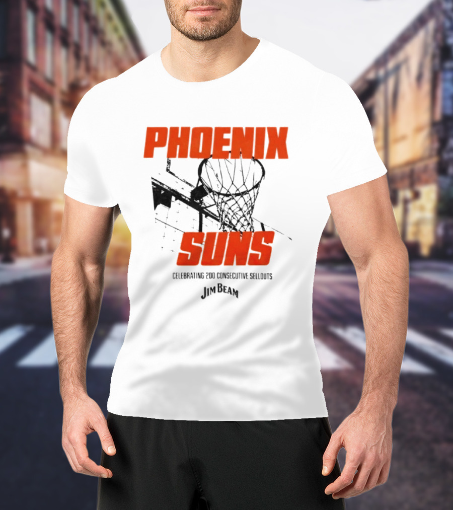 Phoenix Suns Celebrating 200 Consecutive Sellouts Jim Beam Basketball Hoop T-Shirt