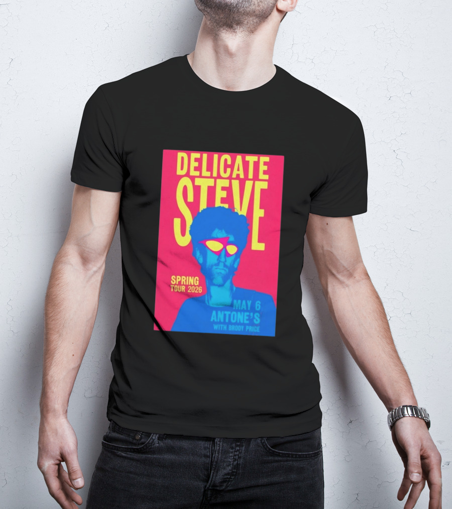 Delicate Steve Spring Tour 2026 May 6 Antone's With Brody Price T-Shirt
