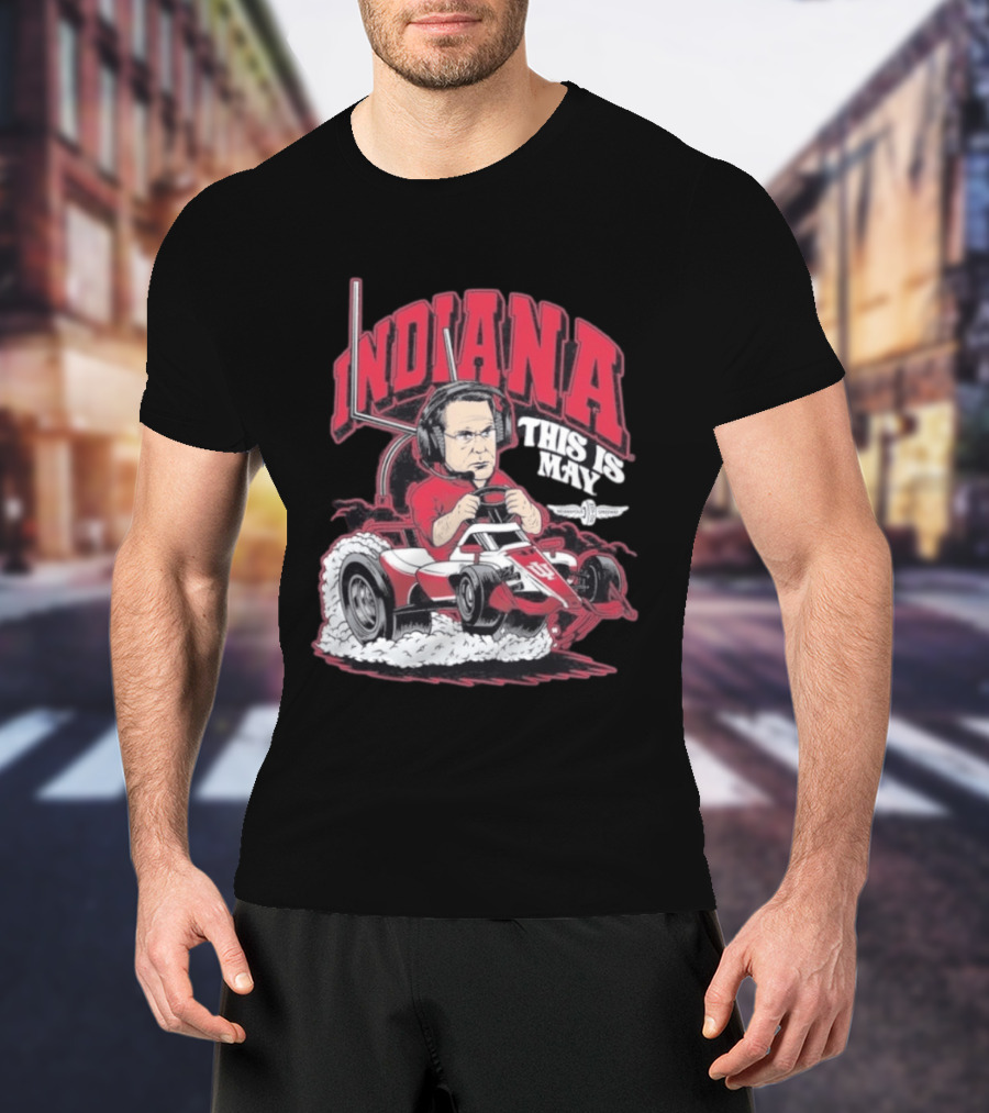 Indiana Hoosiers This Is May Kart Racing T-Shirt