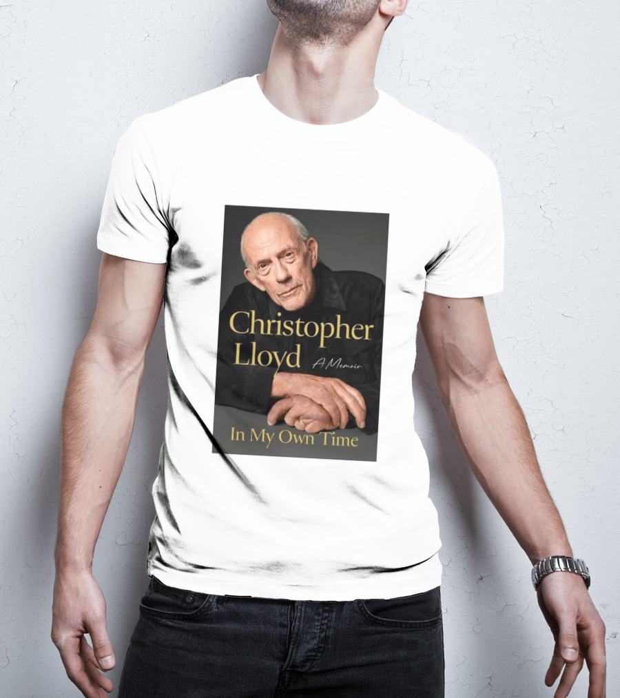 Christopher Lloyd A Memoir In My Own Time Available 10.27.26 T-Shirt