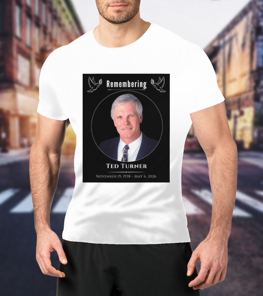Ted Turner Memorial November 19 1938 May 6 2026 T-Shirt