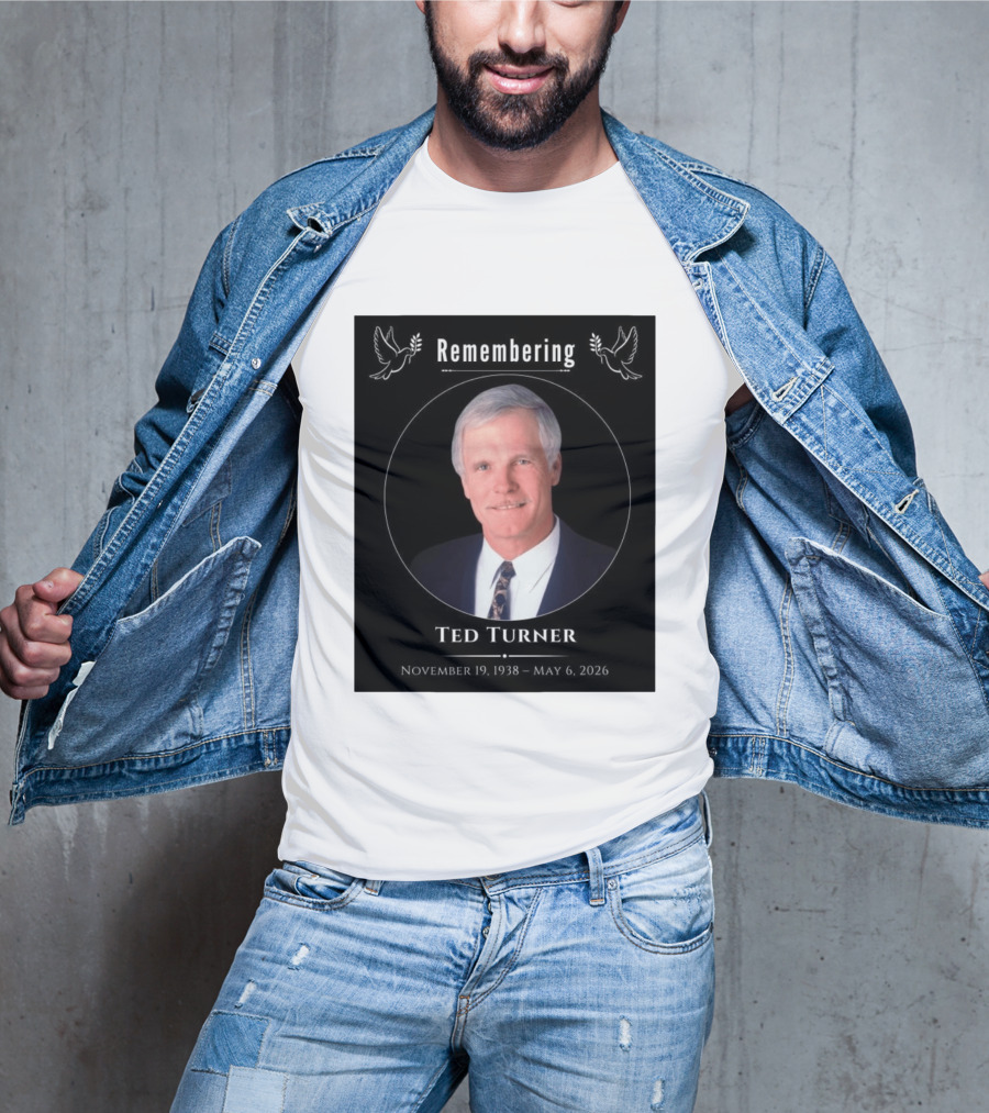 Ted Turner Memorial November 19 1938 May 6 2026 T-Shirt