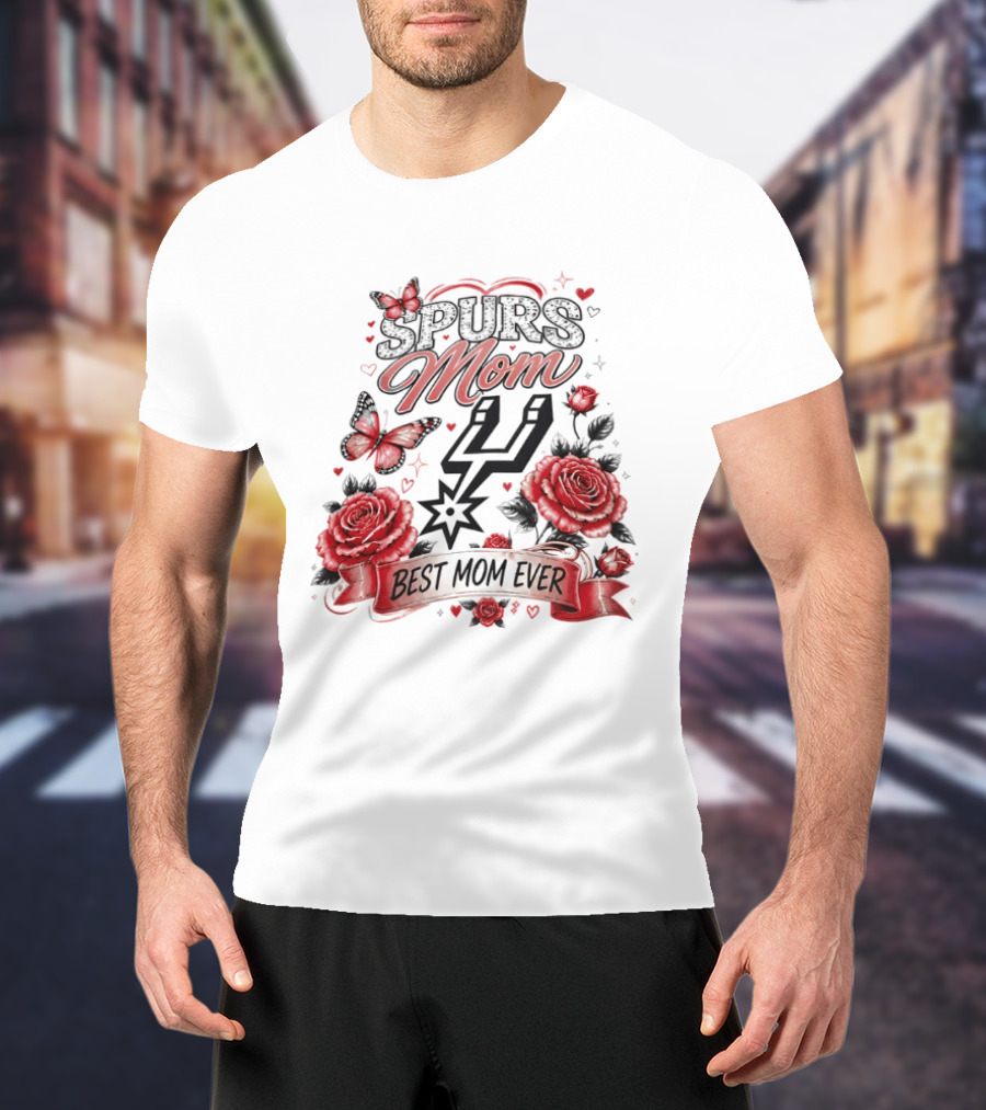 San Antonio Spurs Mom Best Mom Ever Mother's Day Flowers And Butterfly T-Shirt