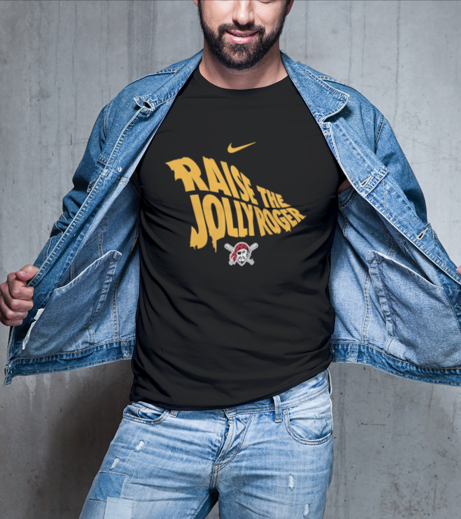 Pittsburgh Pirates Nike Raise The Jolly Roger Skull Crossbones T-Shirt