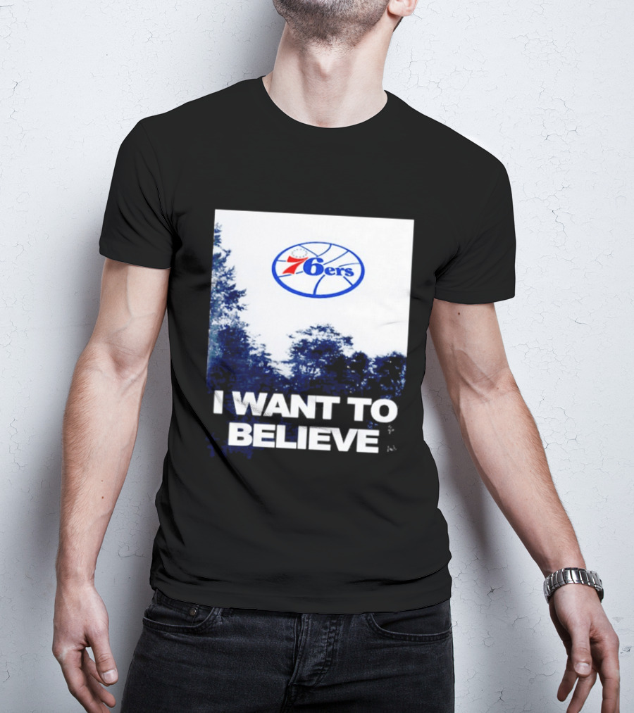 Philadelphia 76ers 6ers I Want To Believe UFO Basketball T-Shirt