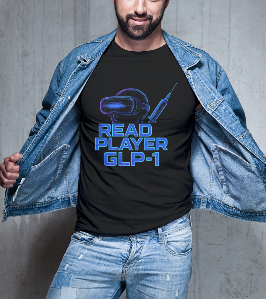 Read Player GLP 1 Virtual Reality Syringe T-Shirt