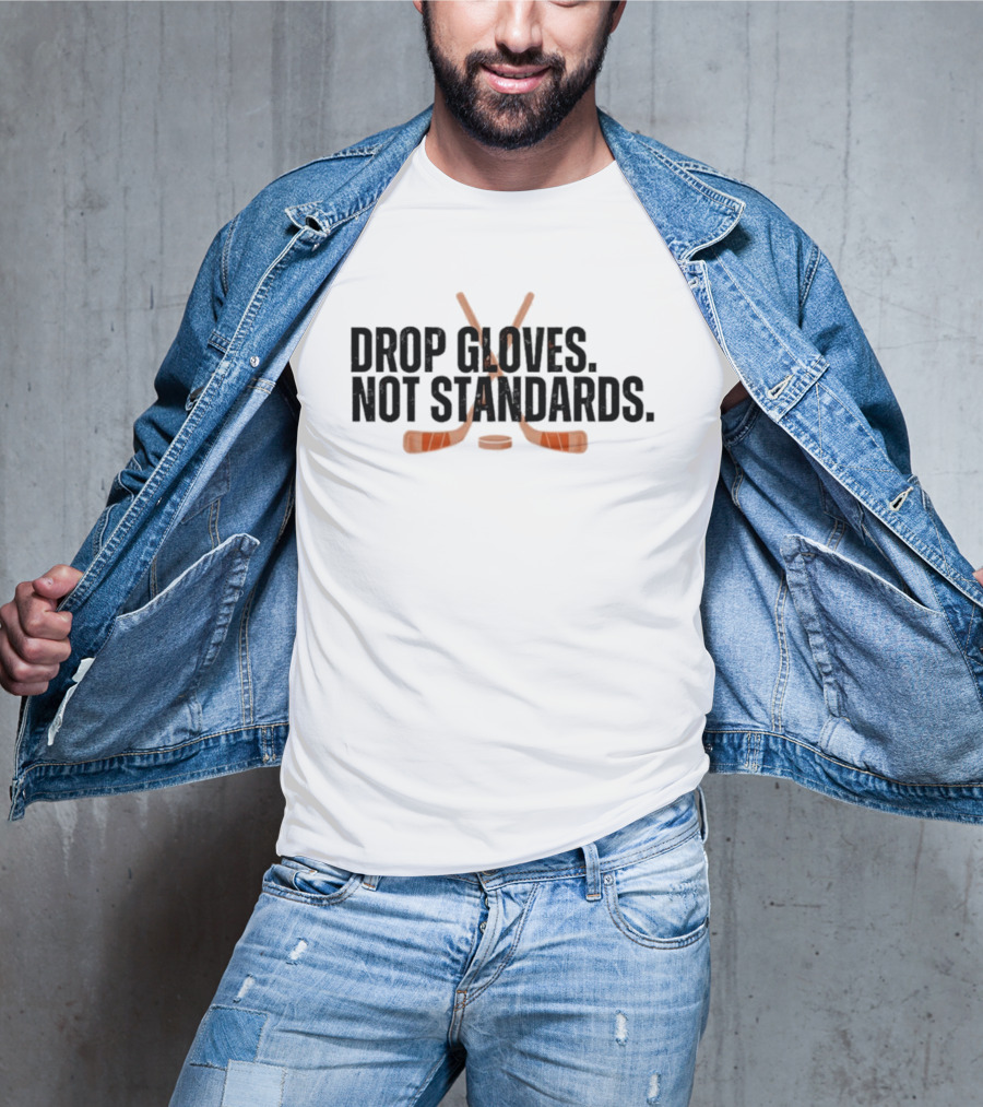Philadelphia Flyers Hockey Drop Gloves Not Standards T-Shirt