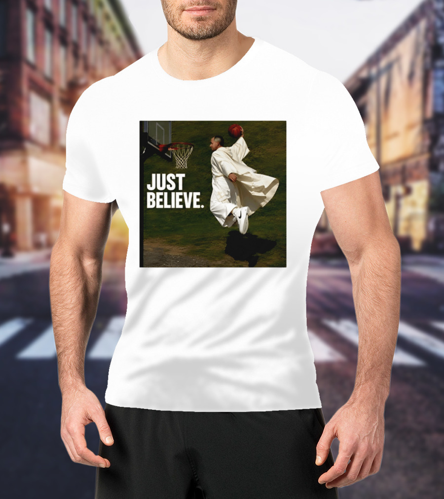 Just Believe Basketball Dunk Pope Leo T-Shirt