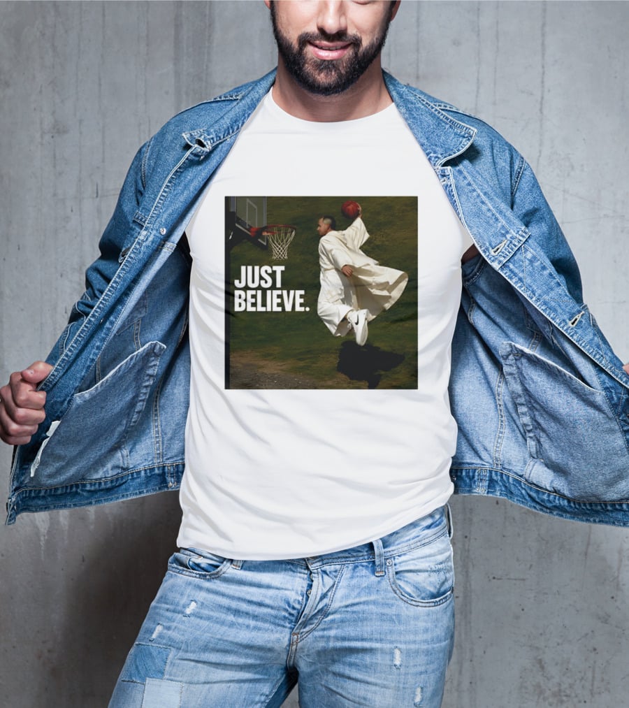 Just Believe Basketball Dunk Pope Leo T-Shirt