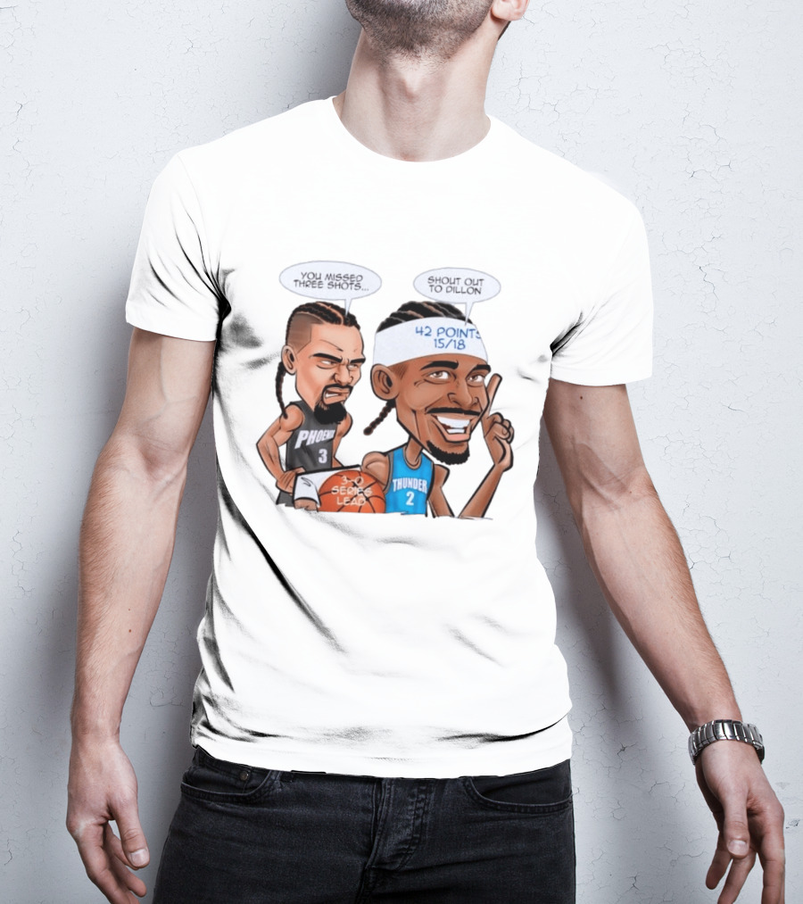 Shai Gilgeous Alexander Shout Out To Dillon Caricature 42 Points OKC Thunder T-Shirt