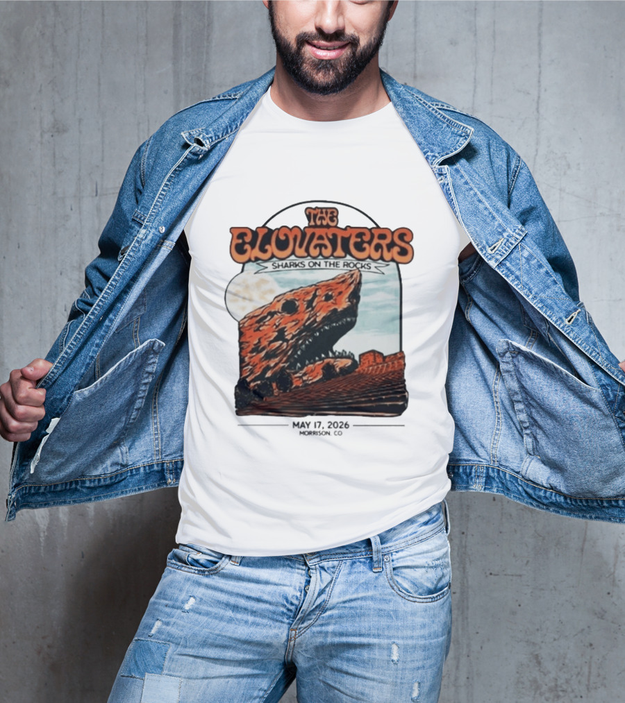 The Elovaters Sharks On The Rocks Red Rocks Amphitheatre 5 17 26 T-Shirt